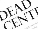 Calder-Marshall's Dead Centre