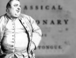 Francis Grose and the Vulgar Tongue